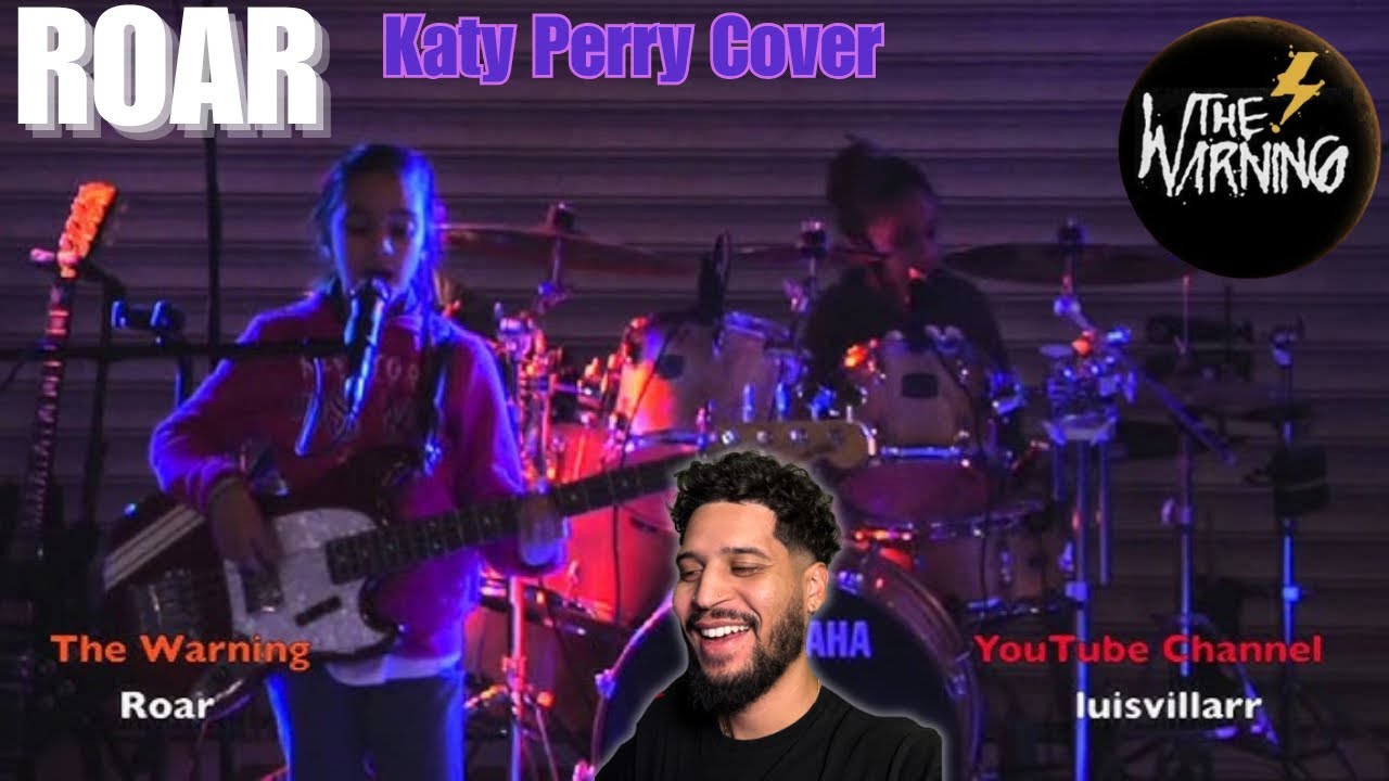 The Warning / Roar Katy Perry Cover (Reaction)