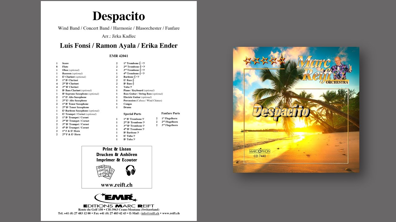 Editions Marc Reift – Luis Fonsi / Ramon Ayala / Erika Ender: Despacito - for Concert Band
