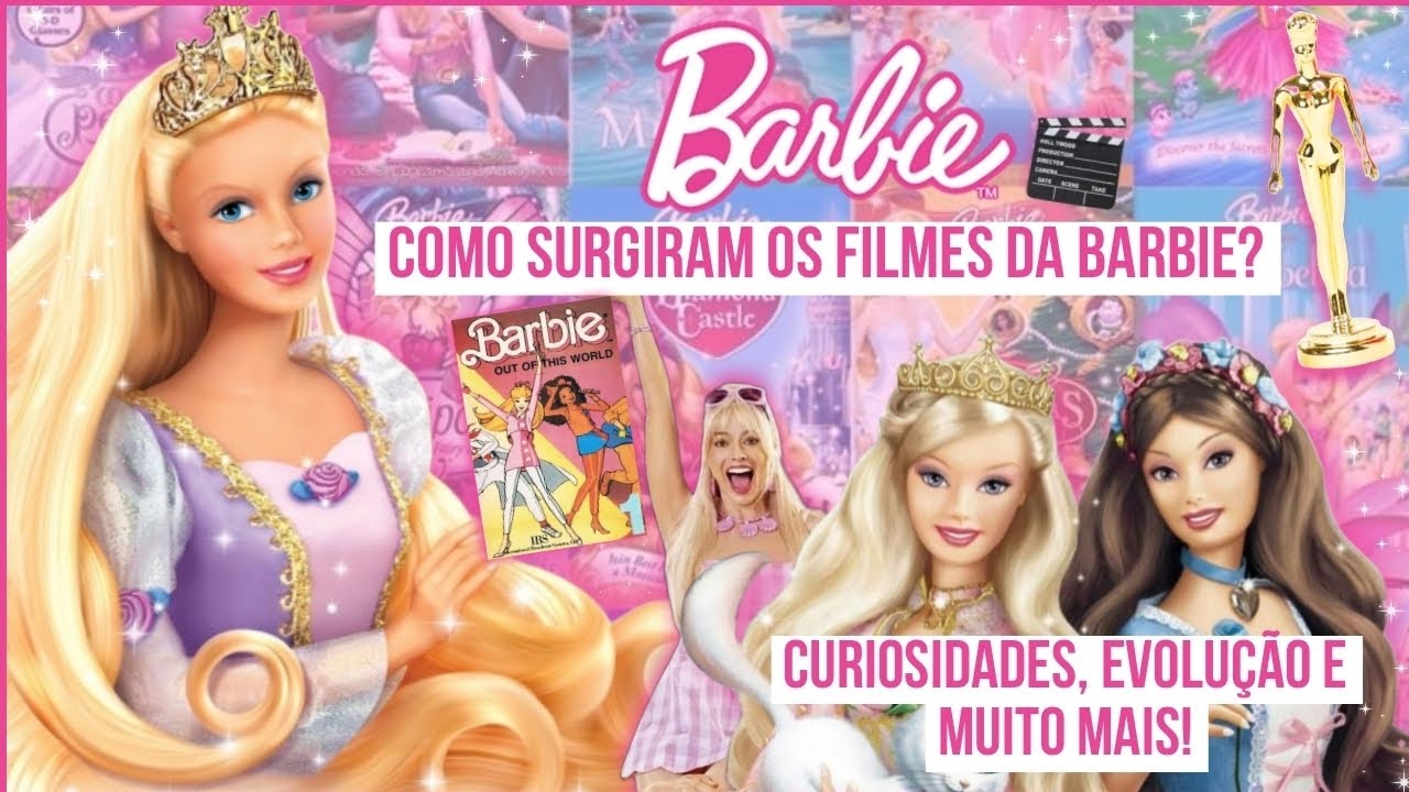 FILMES DA BARBIE: Da Origem à Evolução dos Gráficos e Muito Mais! 🎬