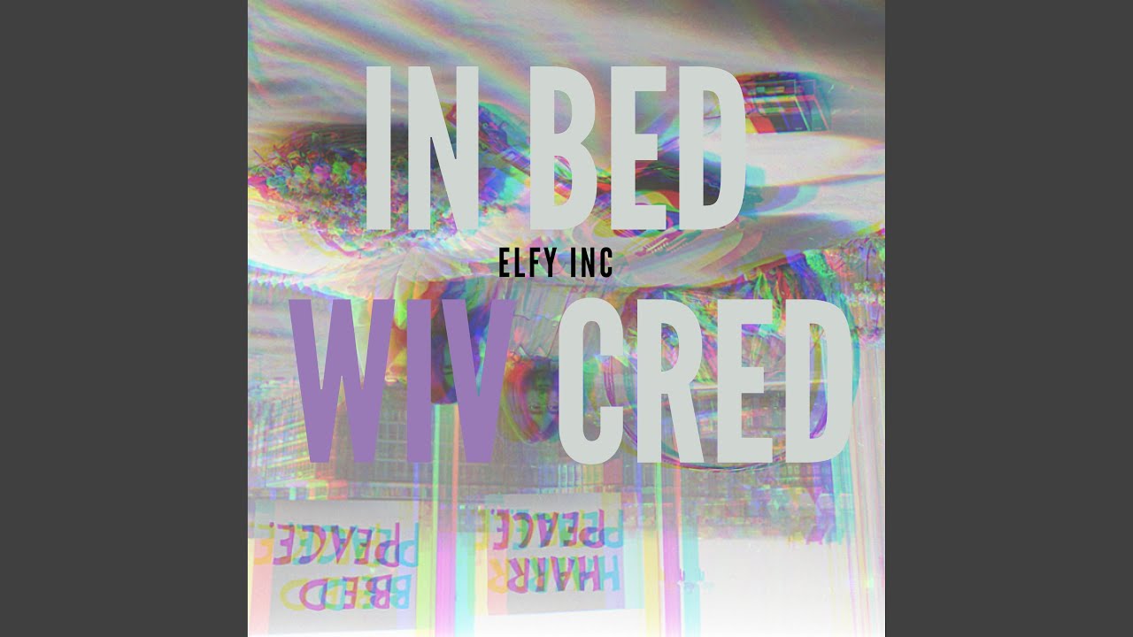 In Bed Wiv Cred