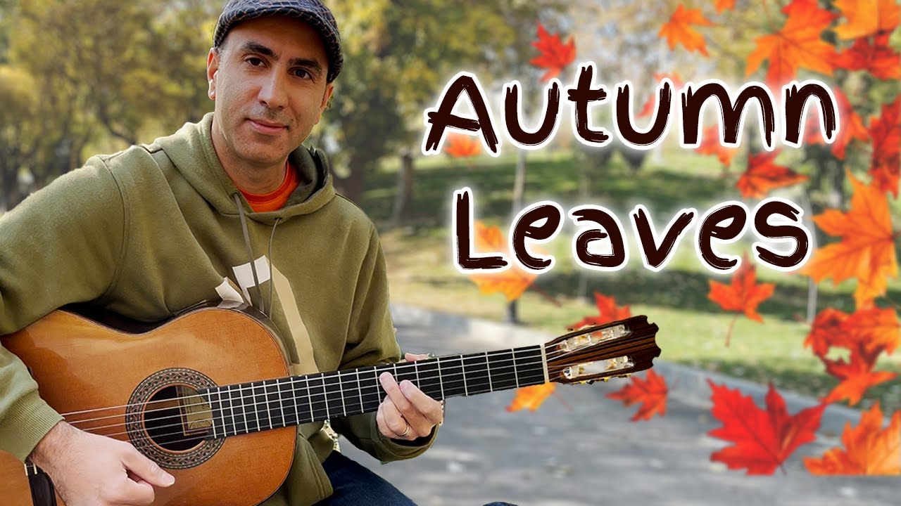 Autumn Leaves Guitar Cover | Warm Fingerstyle on Classical Guitar