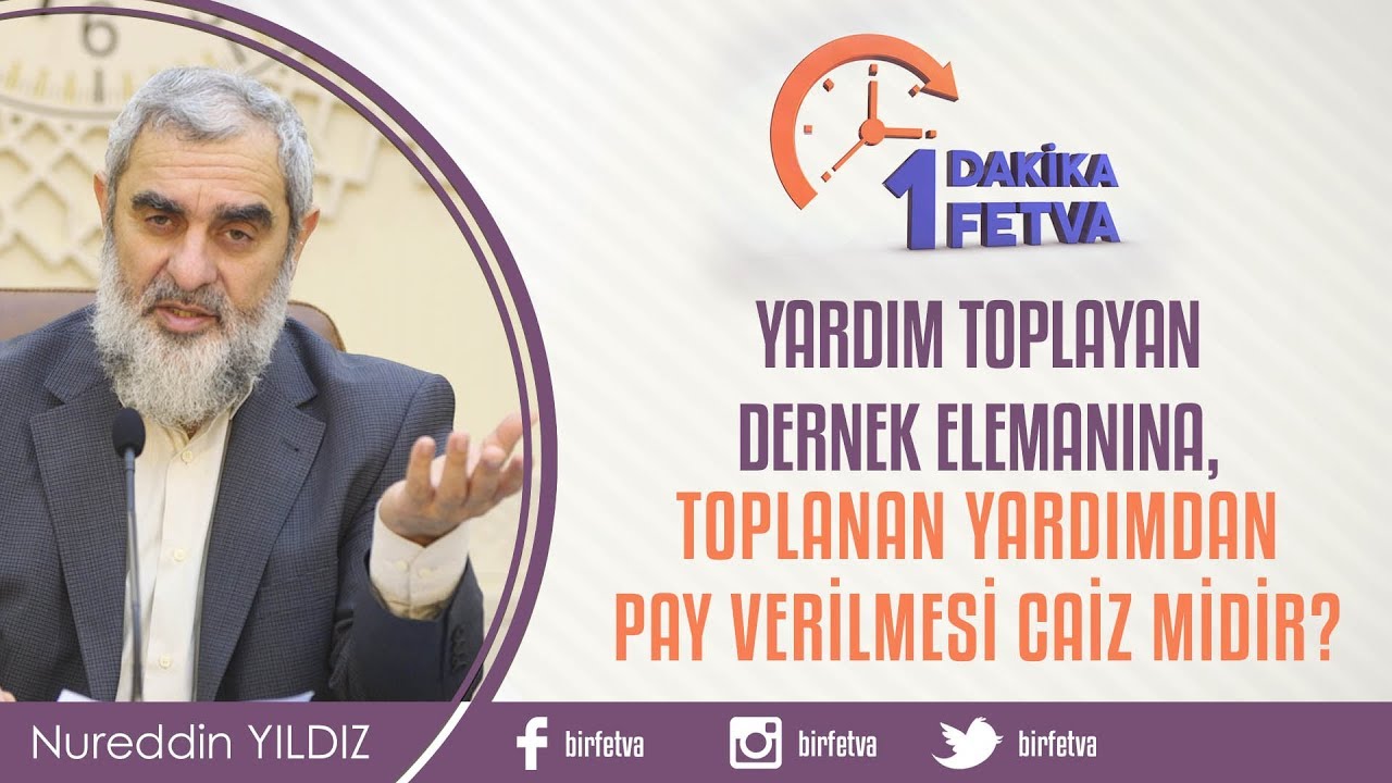 Yardım Toplayan Dernek Elemanına, Toplanan Yardımdan Pay Verilmesi Caiz midir?/ Birfetva
