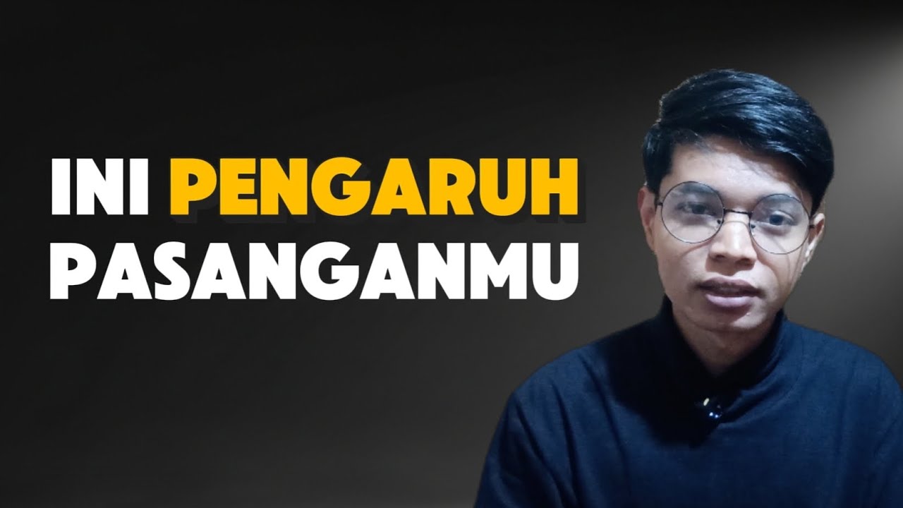 Pasangan Bisa Mengubah Hidupmu, Tapi Bukan Sperti yg Kamu Kira