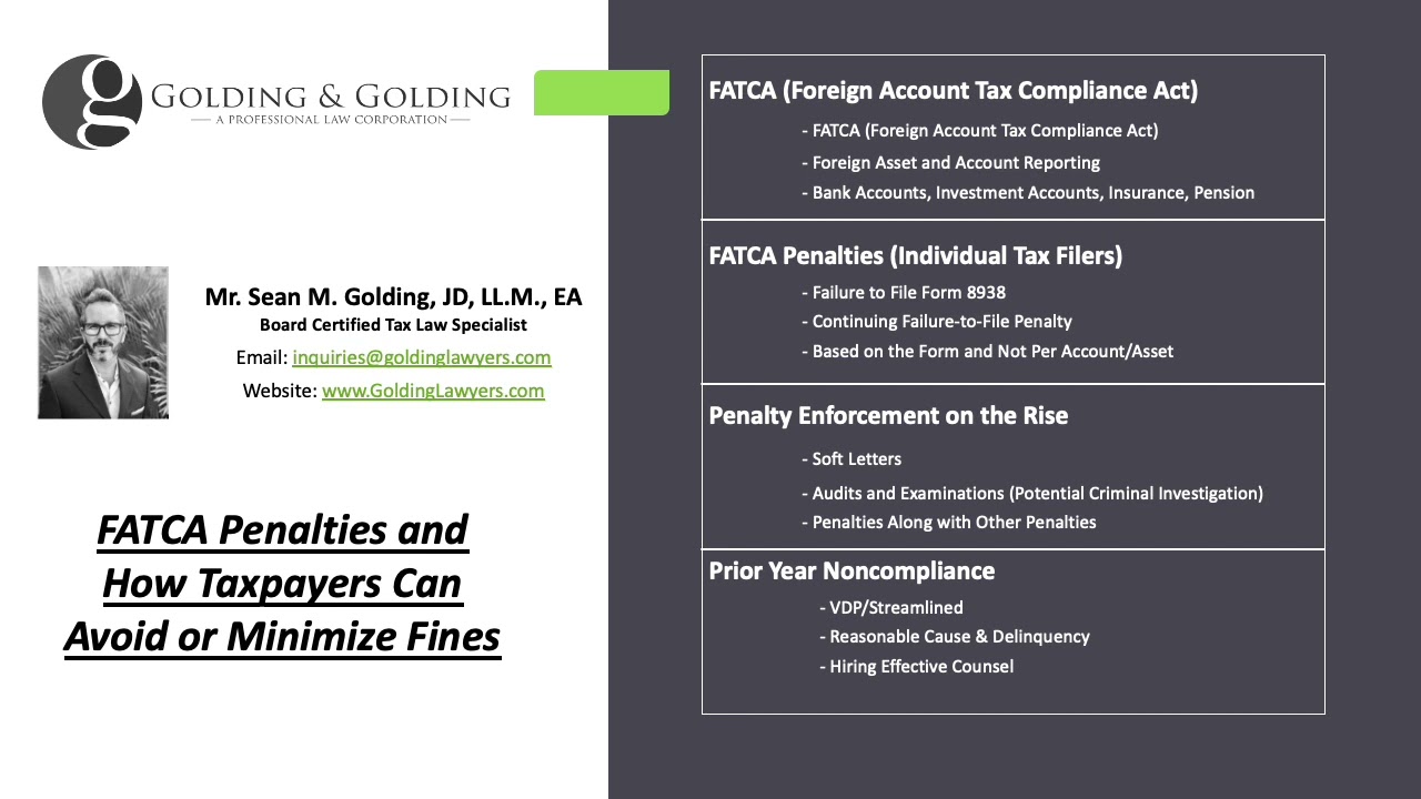 FATCA Penalties and How Taxpayers Can Minimize Fines - Golding & Golding International Tax Lawyers
