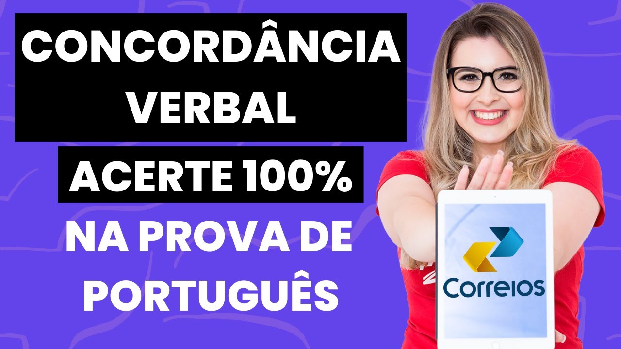 O QUE É CONCORDÂNCIA VERBAL? (Gramática para Concursos) - Professora Pamba