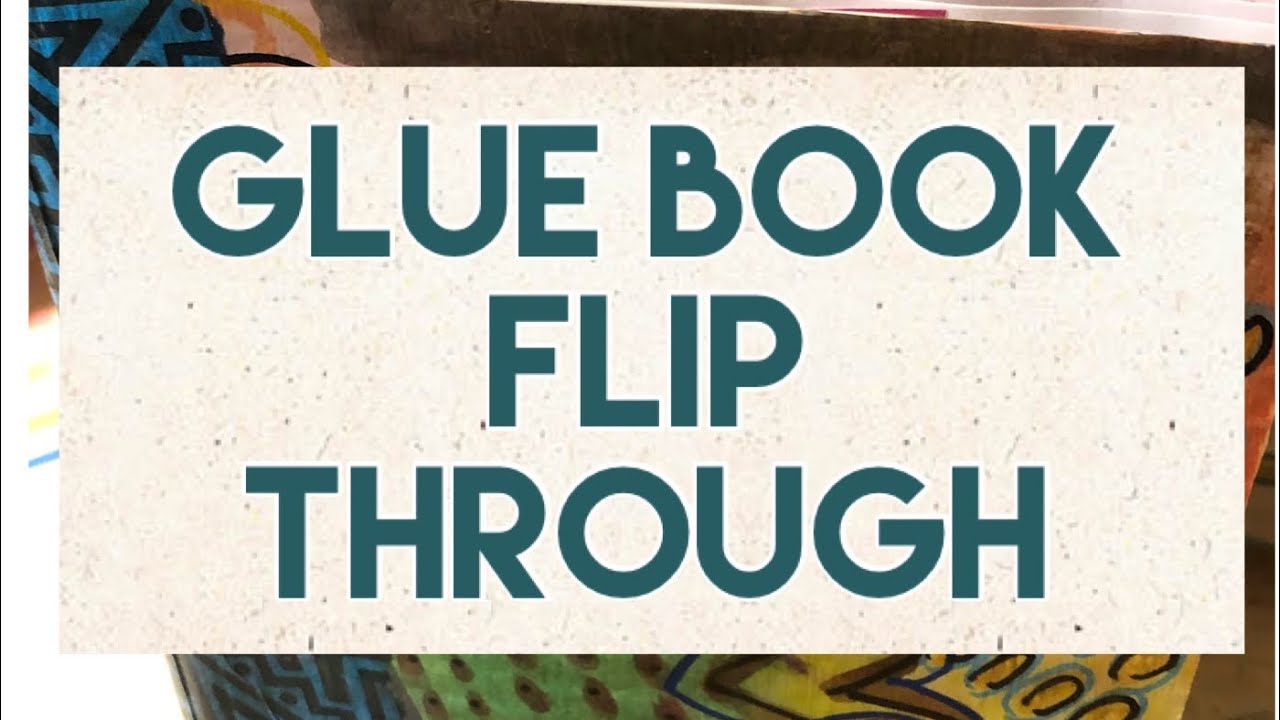 Glue Book Flip Through 😊&hearts;️ 📚 📖