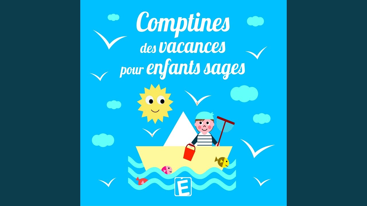 Maman, les p'tits bateaux
