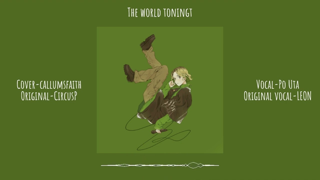 【Po Uta】The world tonight 【VOCALOID 6 カバー】