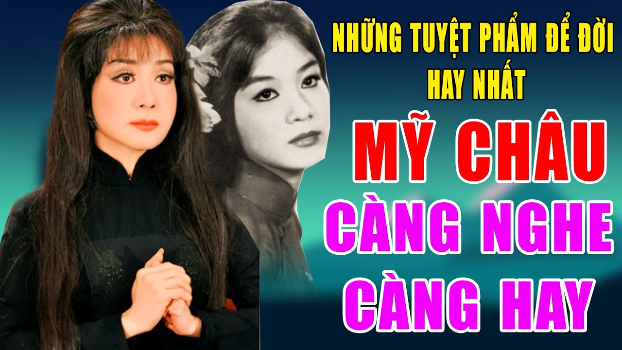 Ca Cổ Xưa Mỹ Ch&acirc;u #79 Tr&iacute;ch Đoạn Ca Vọng Cổ Hay Nhất Để Đời Hiện Nay 2024 #NGHE VỀ Đ&Ecirc;M