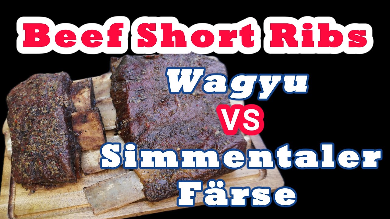 Wagyu VS Simmentaler Short Ribs-der Vergleich. Lohnt sich Wagyu wirklich? Ich habe es getest