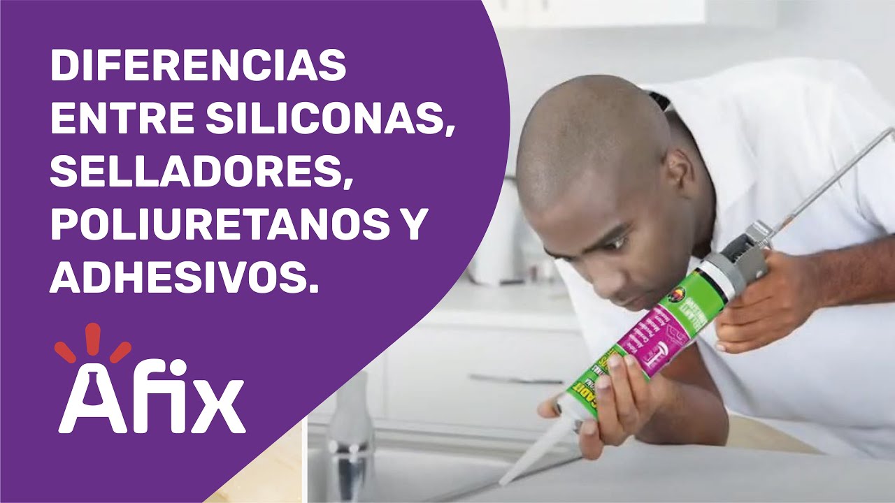Diferencias entre Siliconas, Selladores, Poliuretanos y Adhesivos.