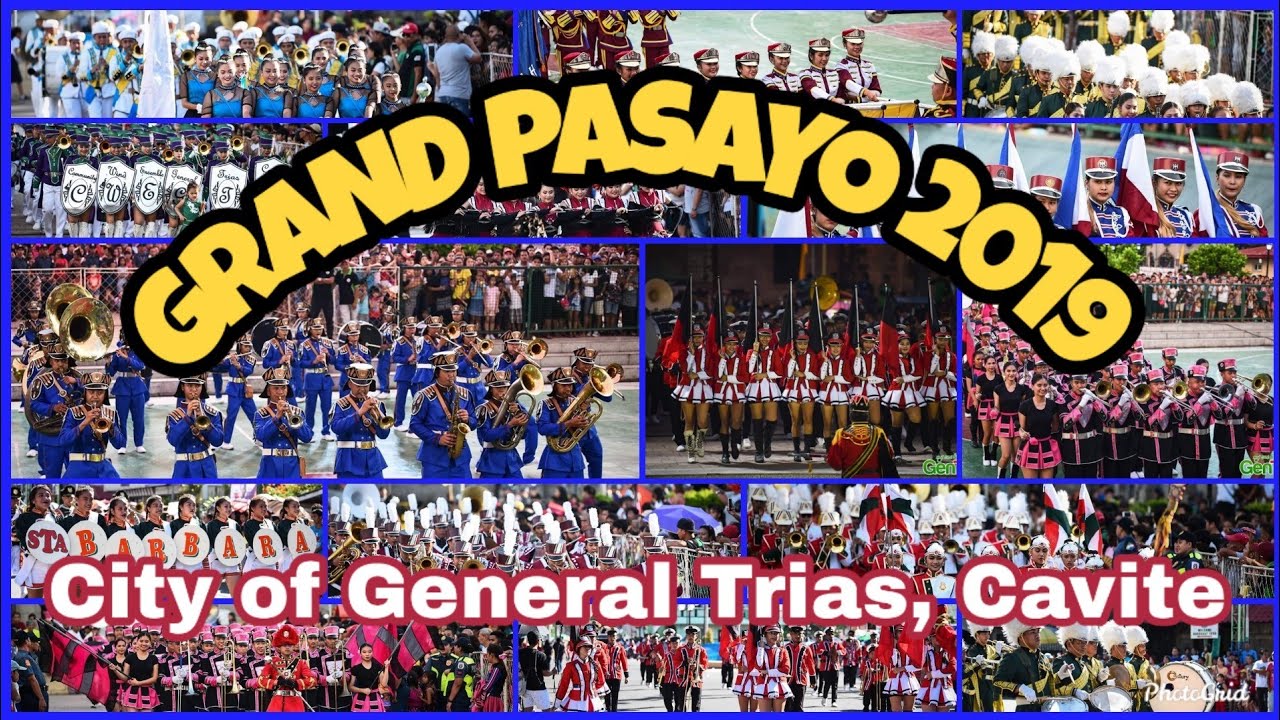 GRAND PASAYO 2019 CITY OF GENERAL TRIAS, CAVITE (PARADA NG MGA BANDA)