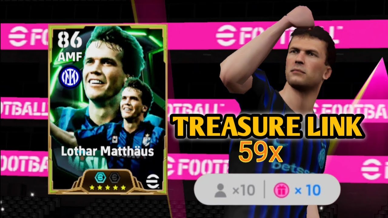 TREASURE LINK GRATIS 59X EPIC MATTHAUS,BOJAN KRKIC, DONADONI EFOOTBALL 2026