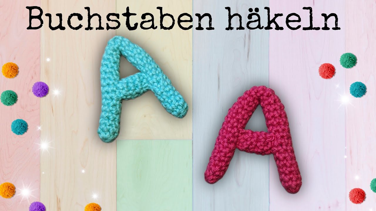 Buchstabe 🌸 A 🌸häkeln