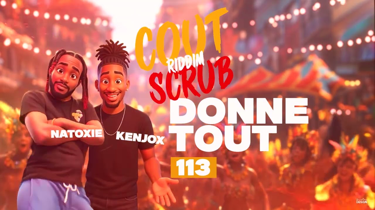 Kenjox & Natoxie Ft 113 - Donne Tout