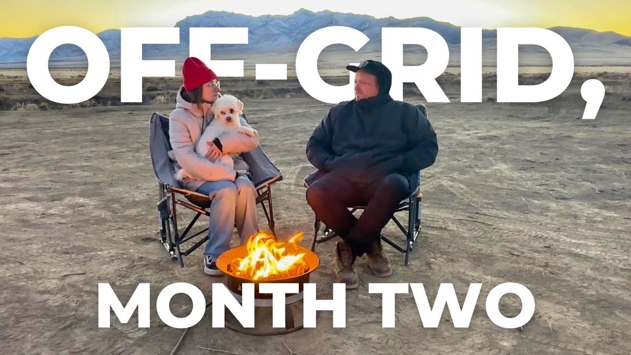 Settling In: Month Two of Off-Grid Living
