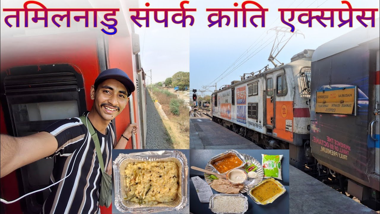 TamilNadu Sampark Kranti Express Train Journey In Sleeper Class // 12652 // 