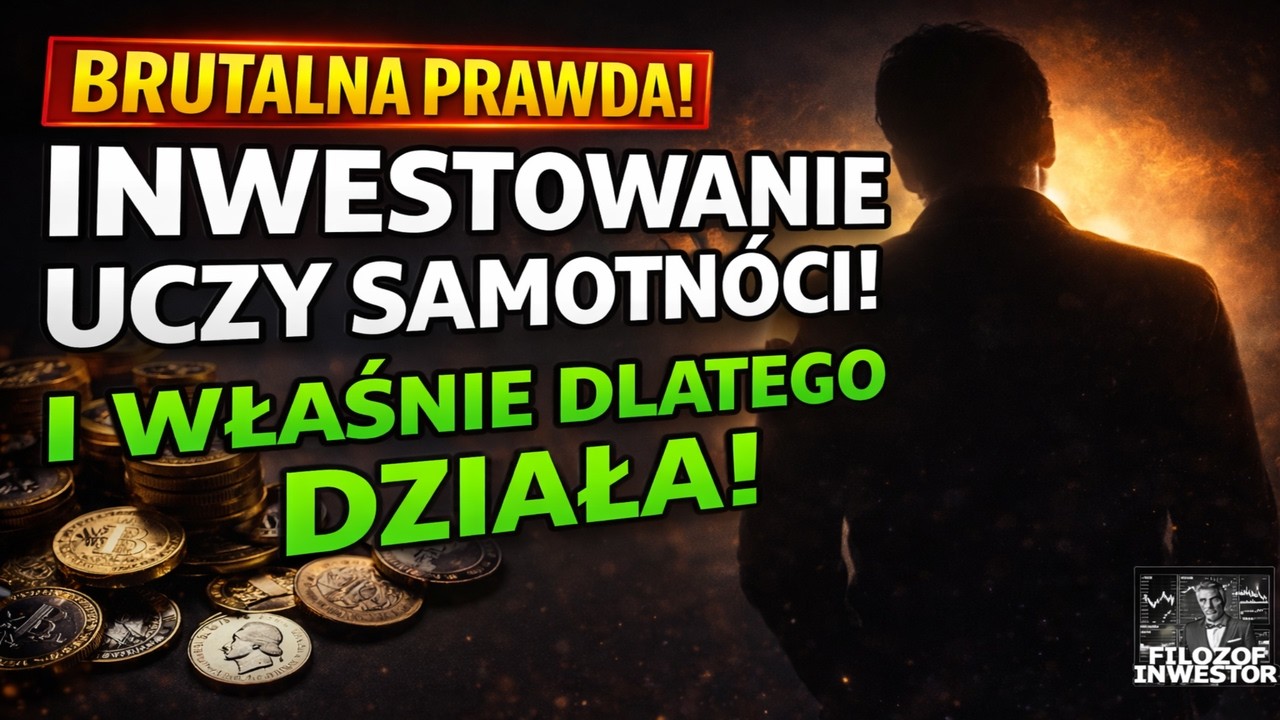 Inwestowanie uczy samotności – i właśnie dlatego działa!