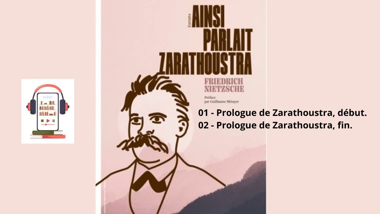 Livre audio  Ainsi parlait Zarathoustra  Friedrich Nietzsche  P1.