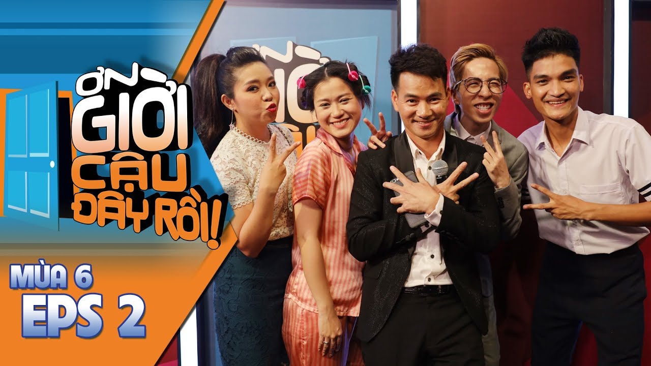ƠN GIỜI CẬU ĐÂY RỒI MÙA 6 | TẬP 2: QUỲNH CHI - PHẠM QUỲNH ANH - QUANG TRUNG - VIRUSS