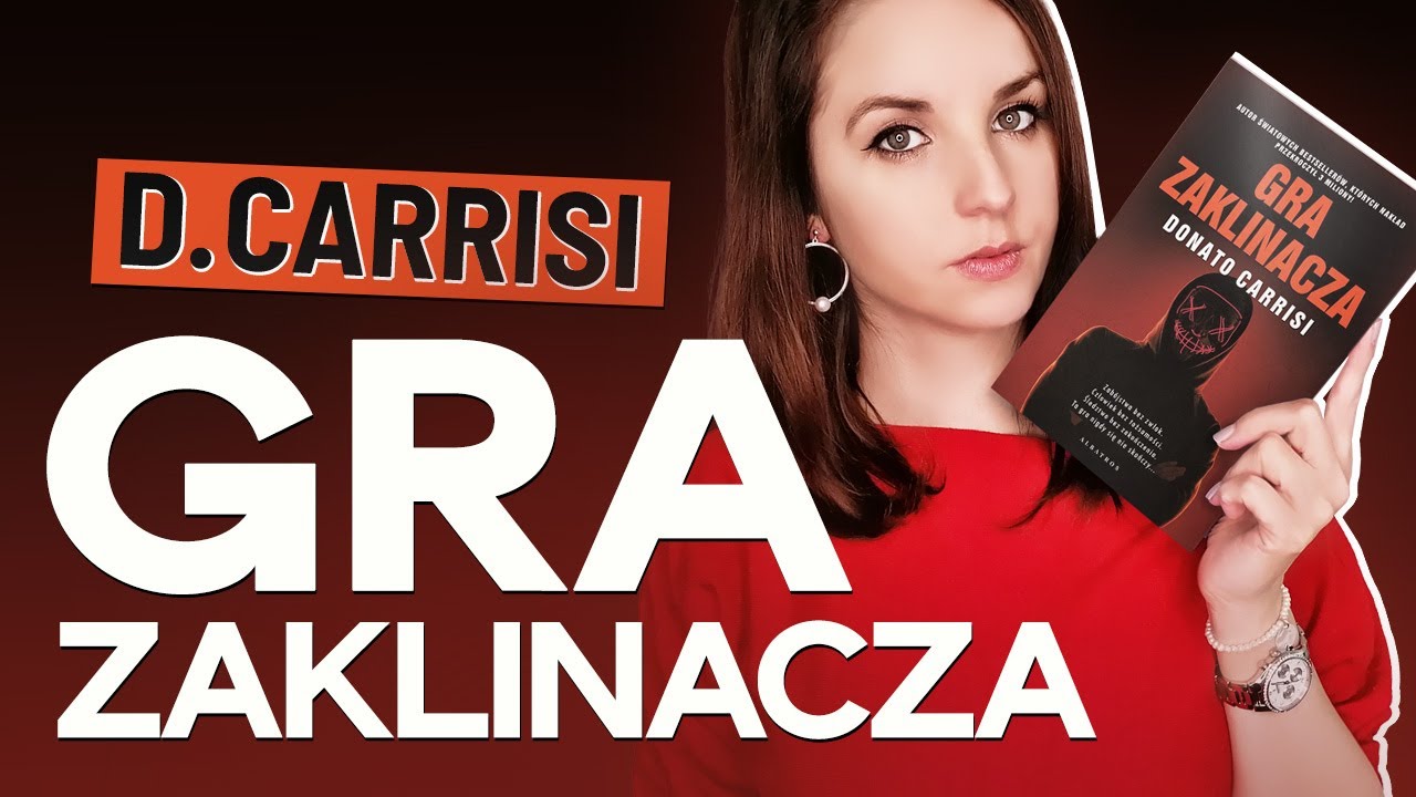"Gra Zaklinacza" Donato Carrisi | KONKURS | jak pajęcza sieć!