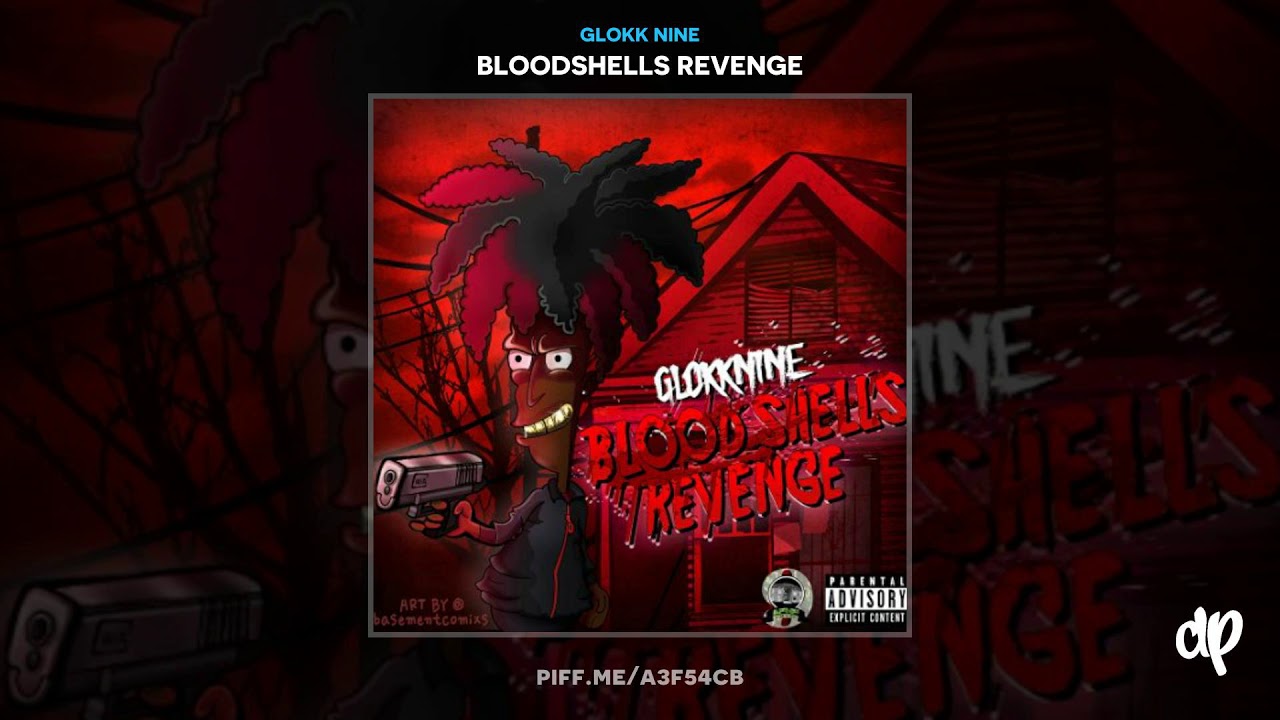 Glokk Nine  - RocknRoll Ft. LPB Poody & RugratOD [Bloodshells Revenge]