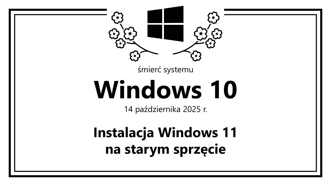 🛠️ Instalacja Windows 11 na starym sprzęcie (2025)