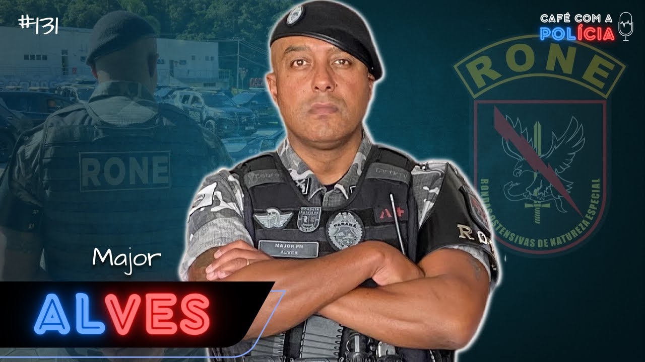 MAJOR ALVES (COMANDANTE DA RONE - PMPR) | Café com a Polícia #131