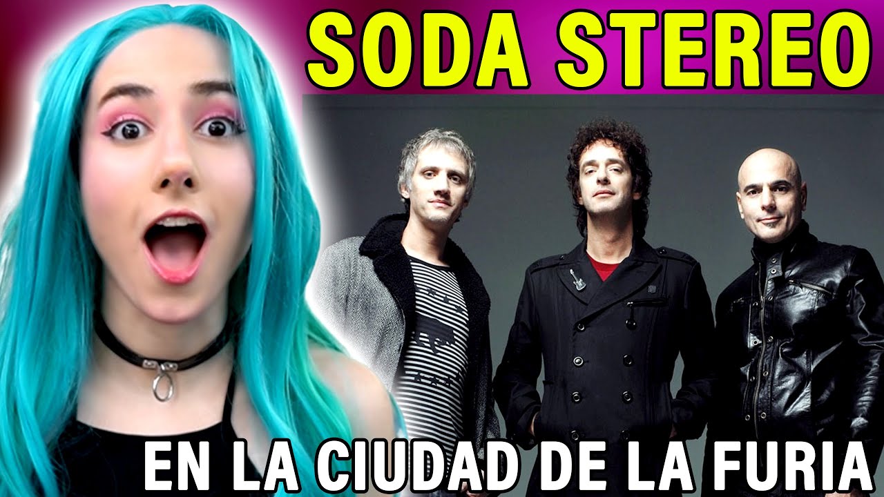 ESCUCHO a Soda Stereo - En La Ciudad De La Furia - REACCION y ANALISIS