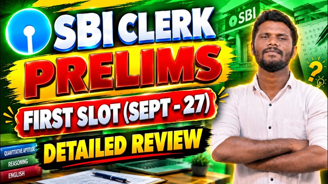 SBI CLERK PRELIMS | DAY 2 - SLOT 1 | DETAILED REVIEW | SEPTEMBER 27 2026 | MR.JD
