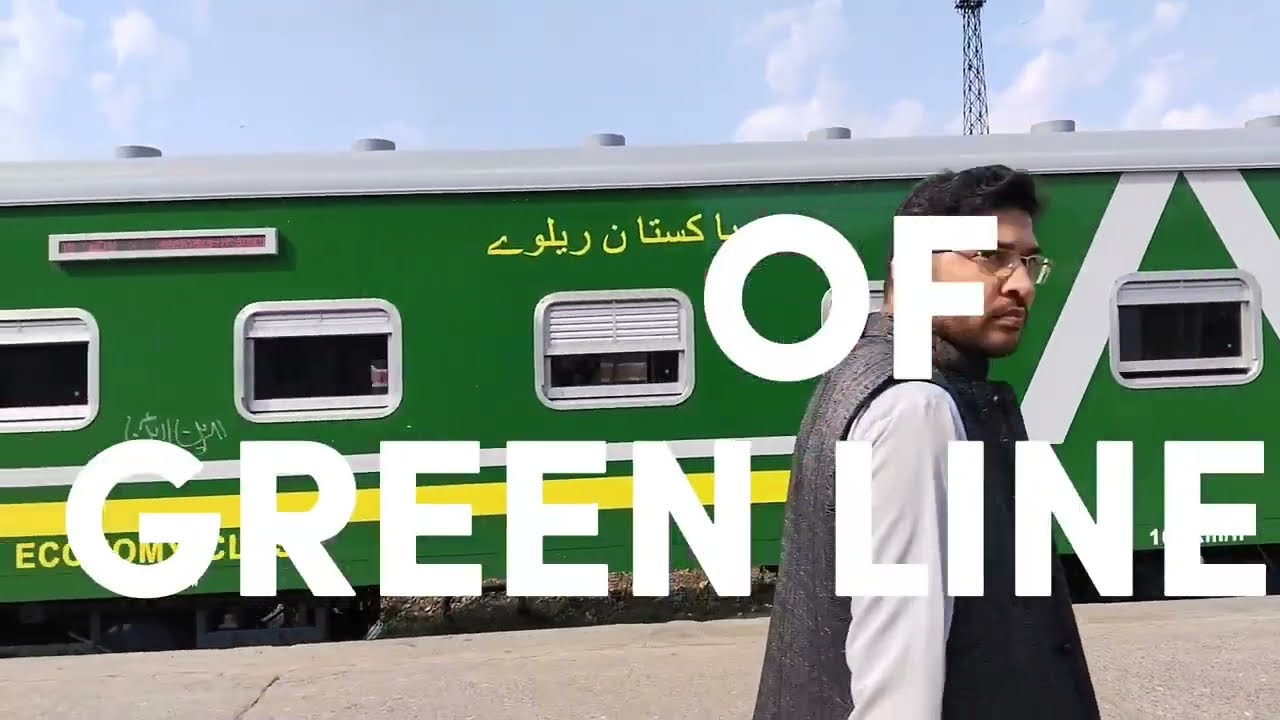 Pakistan's Finest Train. Green Line Express  Services Details Including Fare Of All Classes