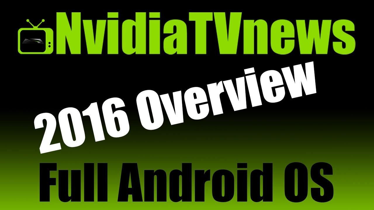 Nvidia Shield Android TV runnning FULL Android OS 2016 Overview