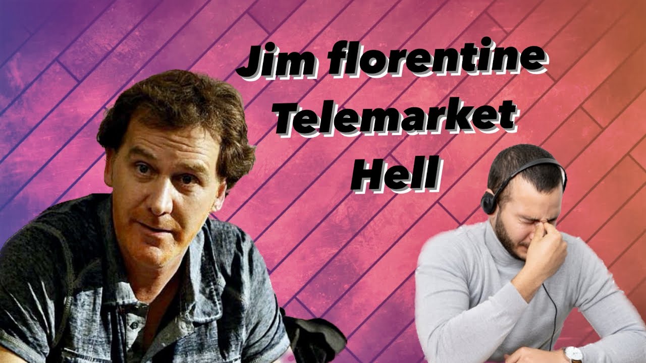 Jim Florentine Telemarketing Hell! PT 1.