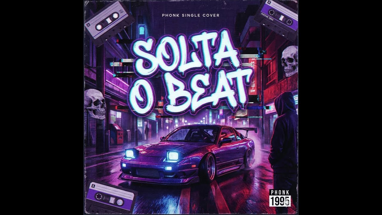 SOLTA O BEAT - PHONK TV
