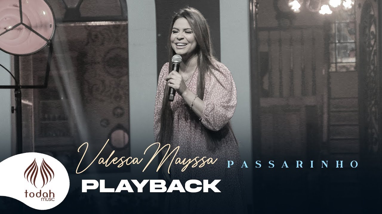 Valesca Mayssa | Passarinho [Playback com Letra]