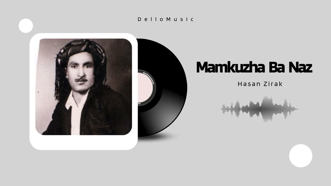 🎵 Hasan Zirak &ndash; Mamkuzha Ba Naz | Kurdi Music for Work & Walking | Kurdish Classic Song