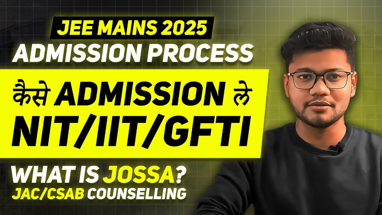JEE MAIN Admission Process 2025 | Simple Steps To Get Admission In Govt college After JEE Result