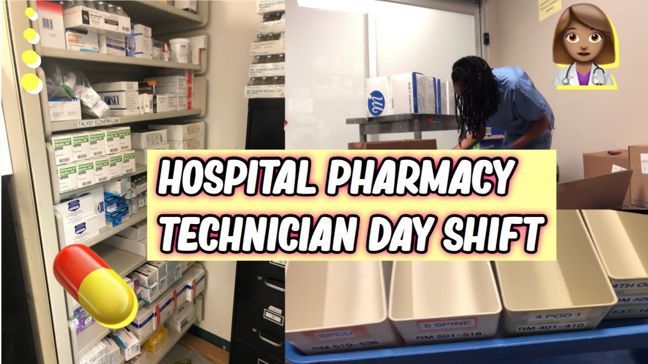 Day in my life as a Hospital Pharmacy Technician