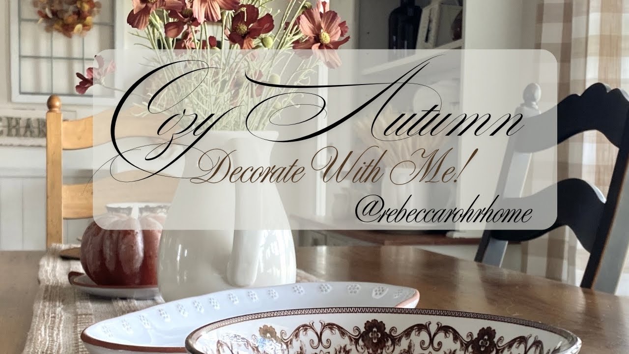 AUTUMN 2025 DECORATE WITH ME    Dining Room Fall   Cottage Farmhouse Decorating ideas