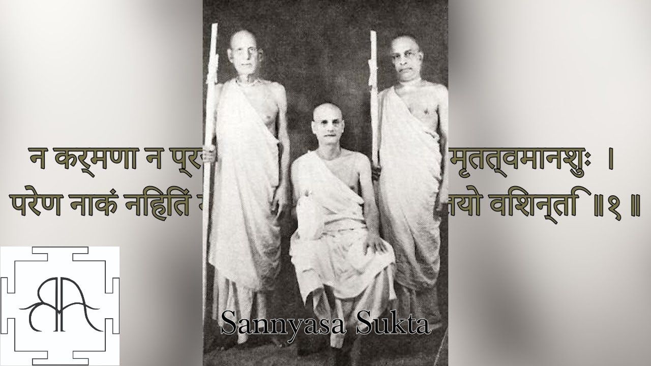 Sannyasa Sukta | Mantras