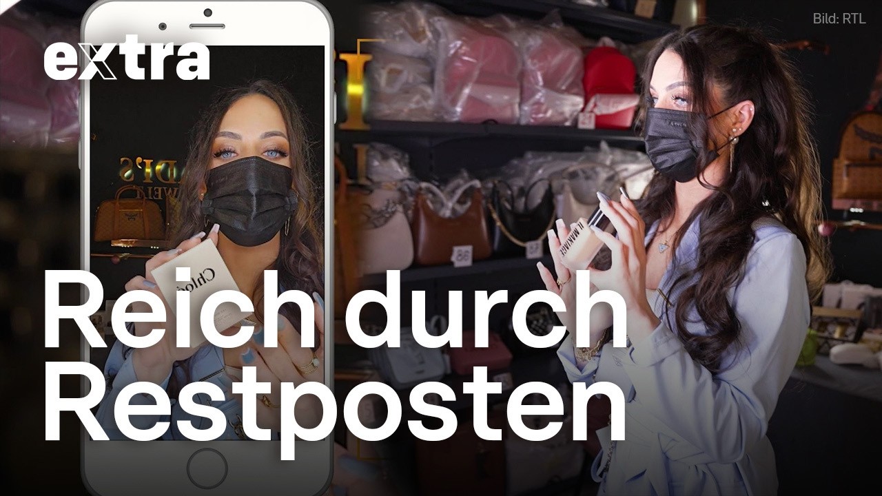 Reich durch den Verkauf von Markenware über Livestreams und Co. | EXTRA - Das Magazin