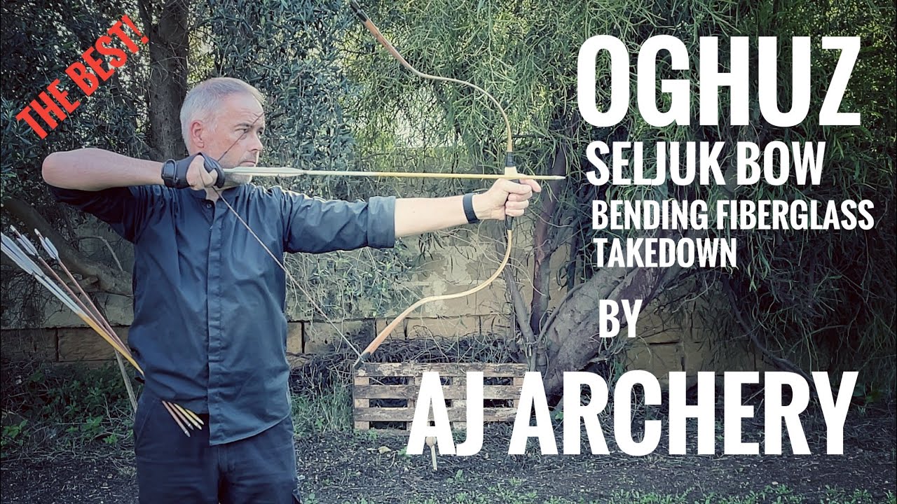 Oghuz - Seljuk, Bending Fiberglass Takedown Bow by AJ Archery - Review