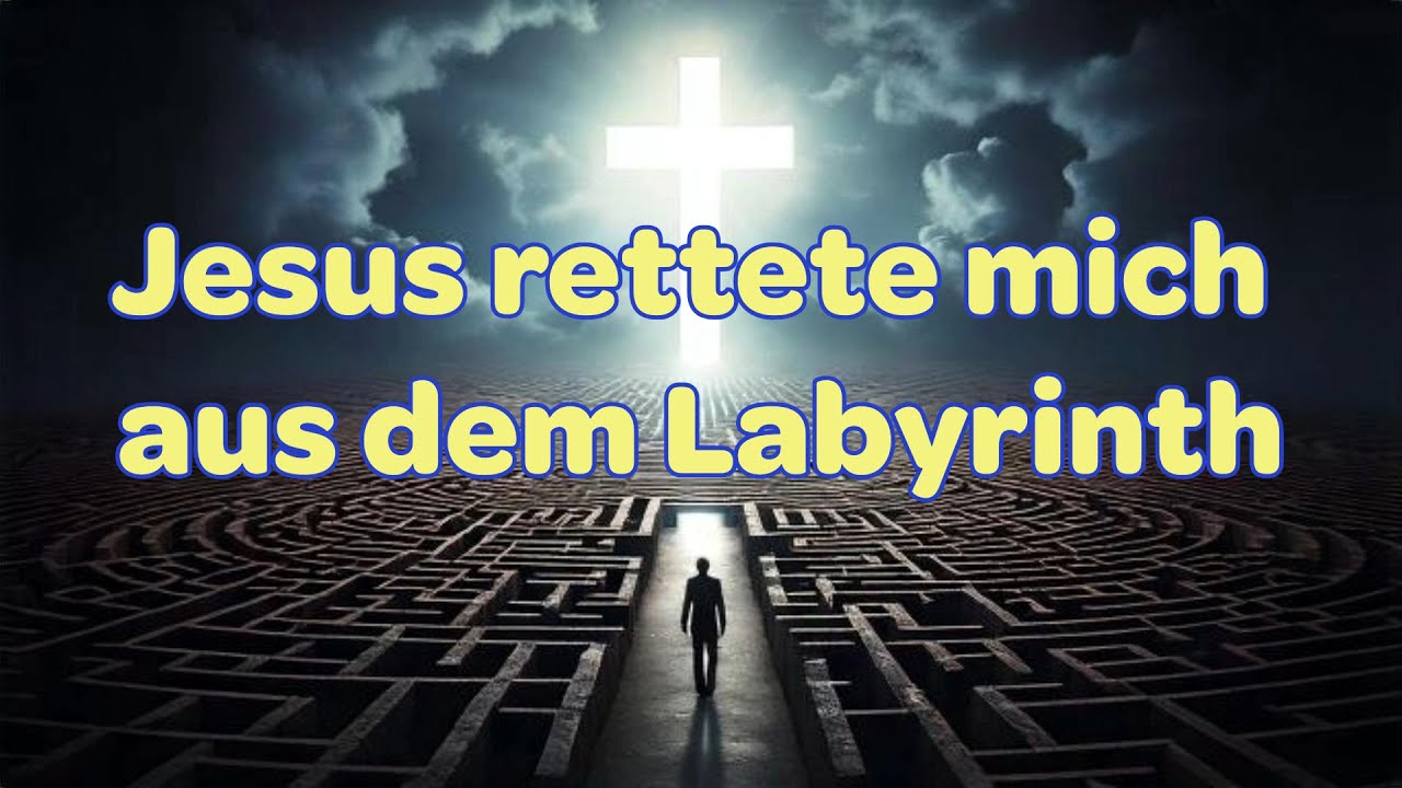 Ich war Gefangener im spirituellen Labyrinth
