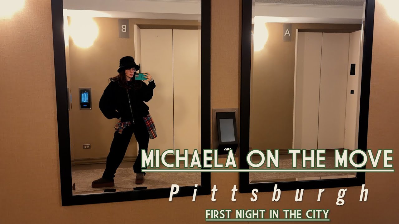 MotM (Michaela on the Move) | Питтсбург - Первый вечер в городе