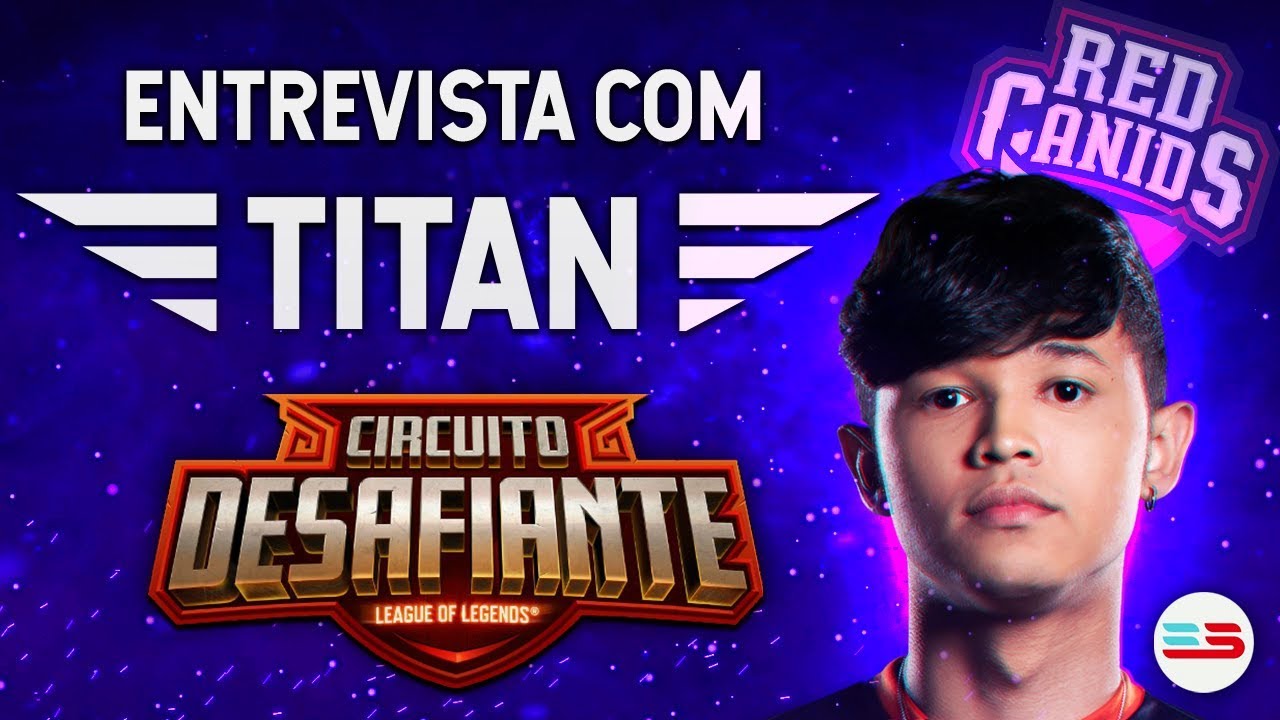Entrevista TITAN (Semifinal Circuito Desafiante 2019) - eSportsBR