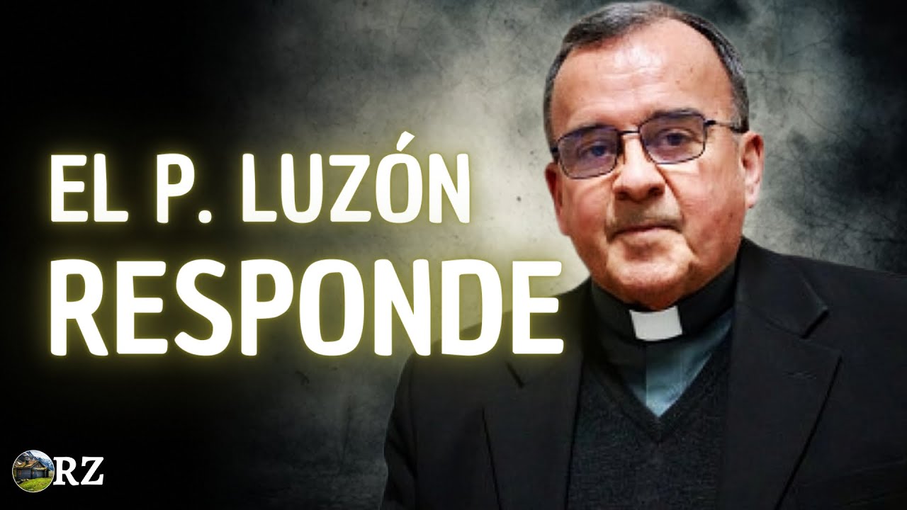 PROGRAMA 141: EL PADRE LUZ&Oacute;N RESPONDE