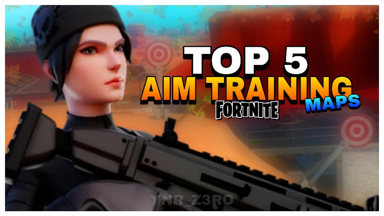 IMPROVE YOUR AIM INSTANTLY - TOP 5 Best AIM Training Maps Fortnite!