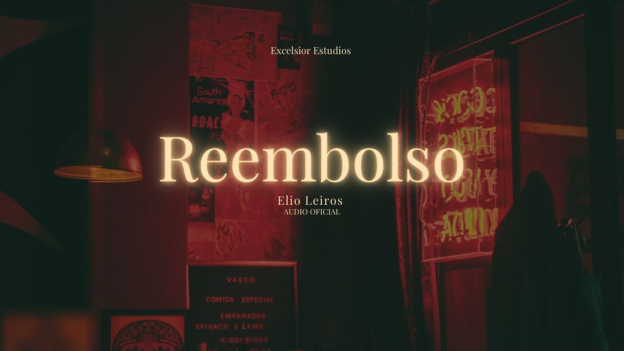 Elio Leiros-Reembolso(Audio oficial)