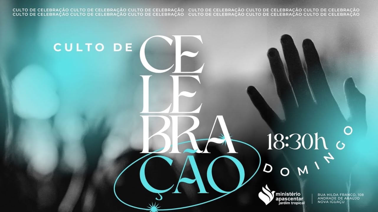 CULTO DE CELEBRAÇÃO AO SENHOR DOMINGO NOITE - 15/03/26.