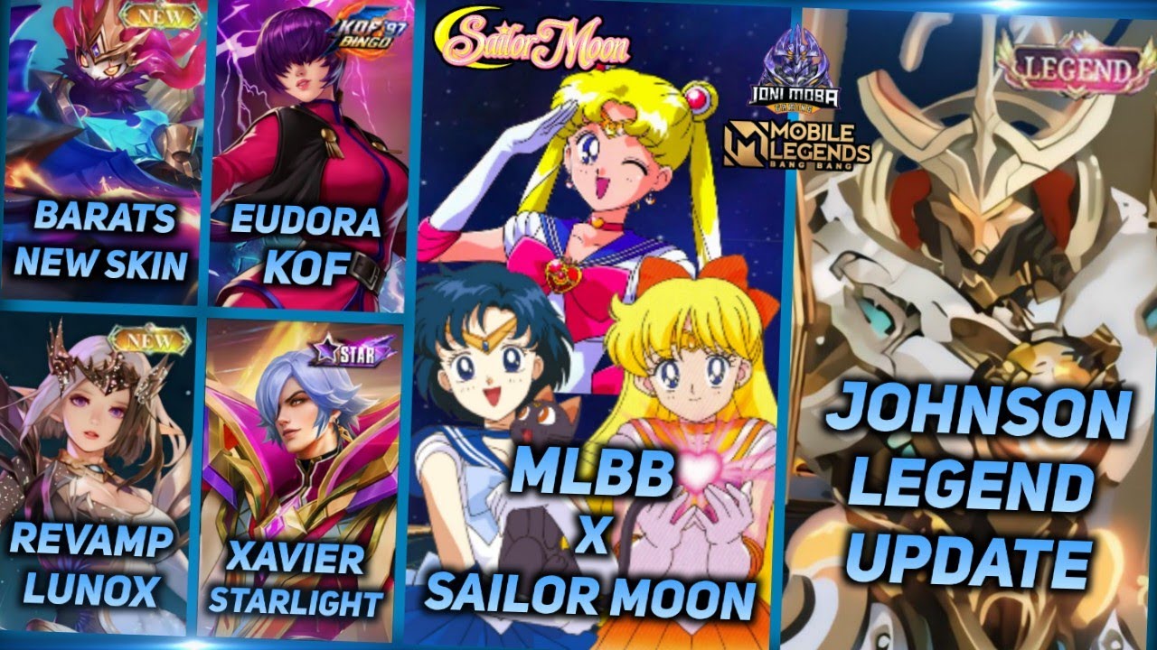 MLBB X SAILOR MOON, JOHNSON SKIN LEGEND, MLBB X KOF RESALE, BARATS M6  - MLBB UPCOMING SKIN